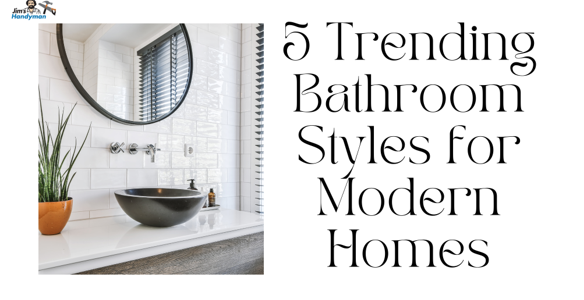 Bathroom Styles